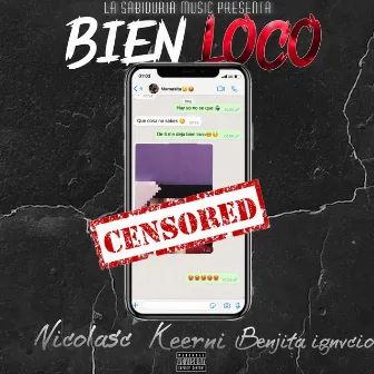 Bien Loco by Benjita Ignvcio