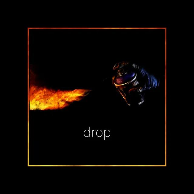 Drop