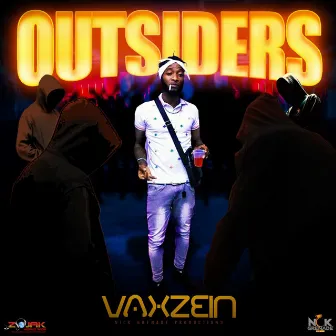 Outsiders by Vaxzein