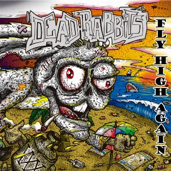 Fly High Again by Dead Rabbits Mx