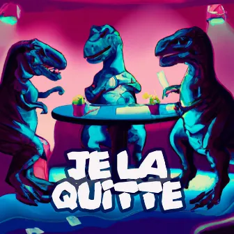 Je la quitte by JRSK BOYZ