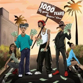 1000 YEAR$ by Dj Yankee