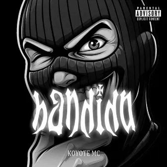 Bandido by Koyote Mc