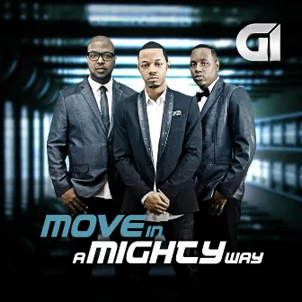 Move in a Mighty Way by G.I