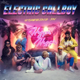 Hypa Hypa by Electric Callboy