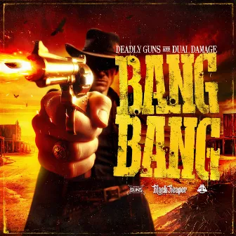 BANG BANG by Dual Damage