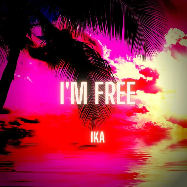 I'm Free