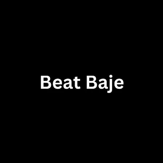 Beat Baje by ZANN