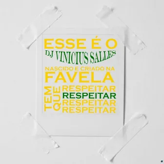 Vem fuder com os faixas (feat. JOAO SC) by DJ VINICIUS SALLES