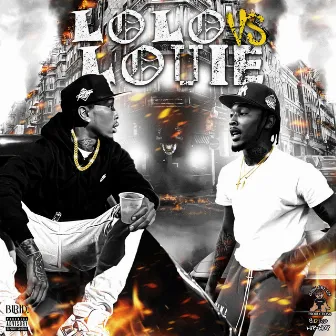 LOLO VS LOUIE by Lolo Louie