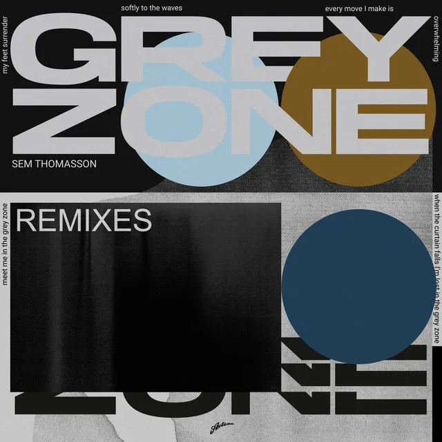 Grey Zone - Marcus Santoro Remix