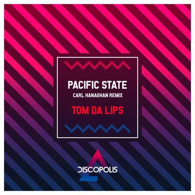 Pacific State - Carl Hanaghan Remix Radio Edit