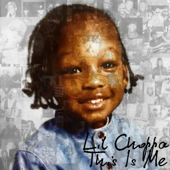 This Is Me by Lil Choppa