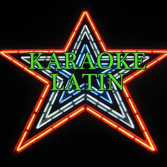 Karaoke Latin by Latin Hits