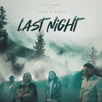 Last Night by Havana