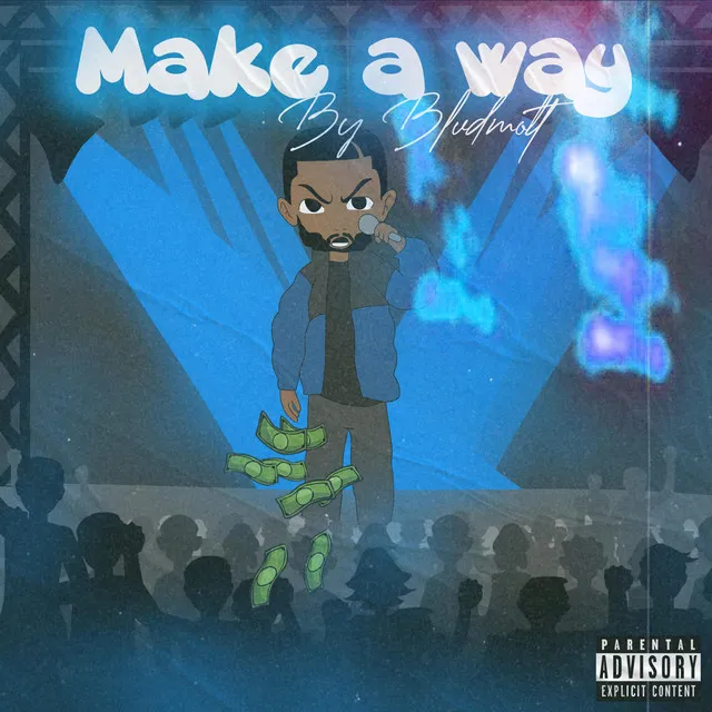 Make a way