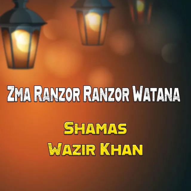 Zma Ranzor Ranzor Watana