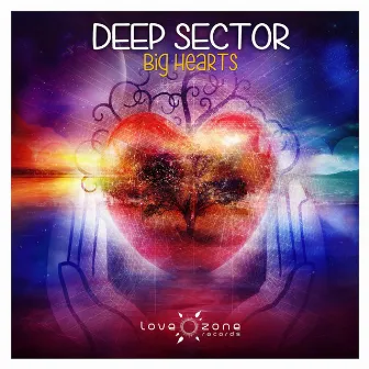 Big Hearts by Deep Sector