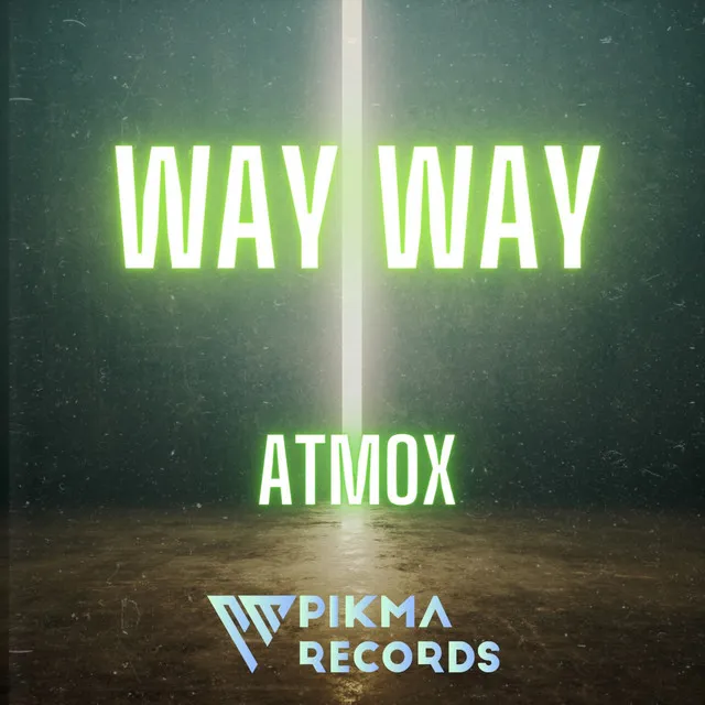 Way Way - Original Mix