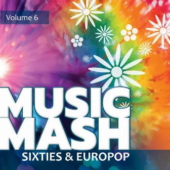 Music Mash, Vol. 6 - Sixties and Europop by Featbeat