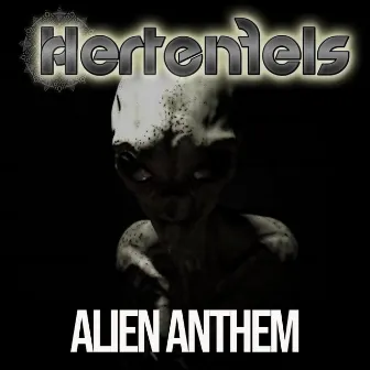 Alien Anthem by Hertenfels