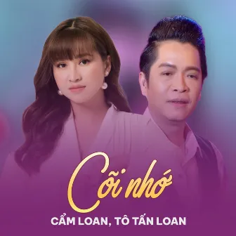 Cõi Nhớ by Tô Tấn Loan