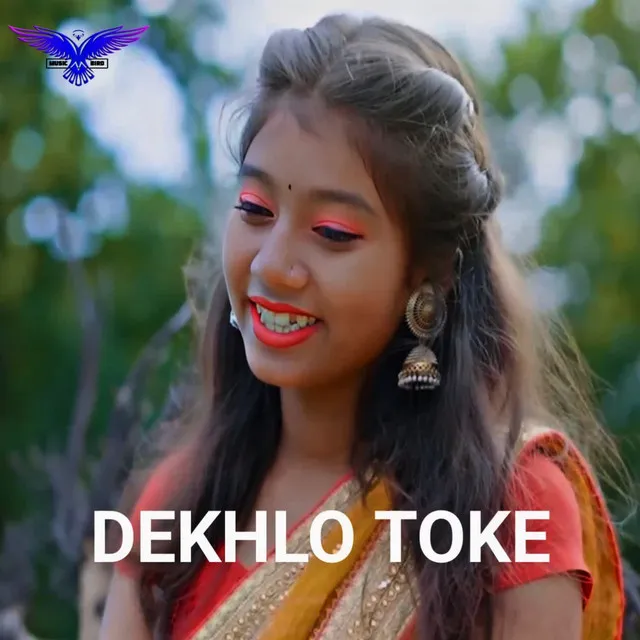 Dekhlo Toke