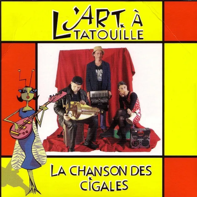 La Chanson Des Cigales