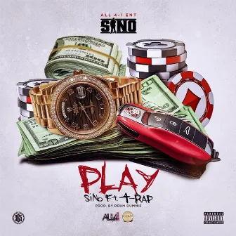 Play (feat. T- Rap) by Sino