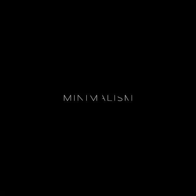 Minimalism