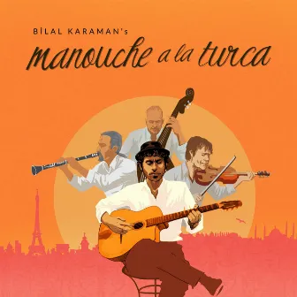 Manouche a La Turca by Bilal Karaman