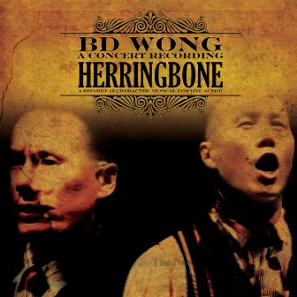 Herringbone: A Concert Recording (Live) by B.D. Wong