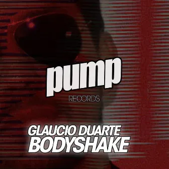 Bodyshake by Glaucio Duarte