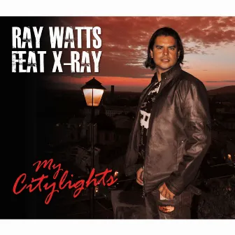 My Citylights by Ray Watts