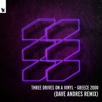 Greece 2000 (Dave Andres Remix) by Three Drives On A Vinyl