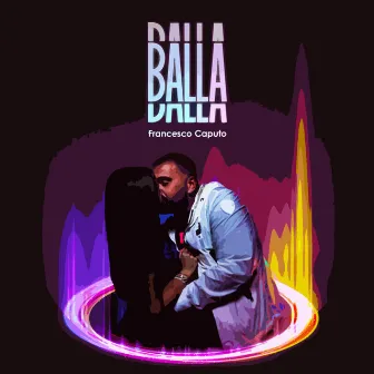 Balla by Francesco Caputo