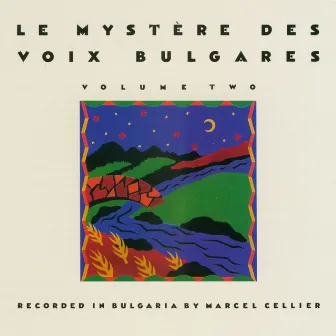 Le Mystere des Voix Bulgares, volume two by Bulgarian State Television Female Choir