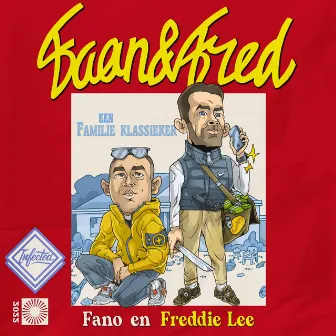 Faan & Fred by Freddie Lee