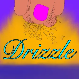 Drizzle by Unknown Artist