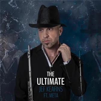 The Ultimate (feat. META) by Jef Kearns