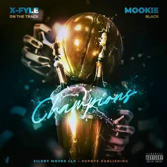 Champions by Mookie Black