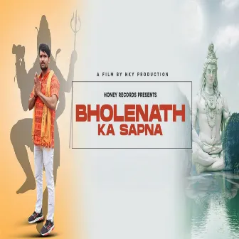 Bholenath Ka Sapna by 