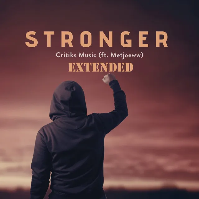 Stronger - Extended