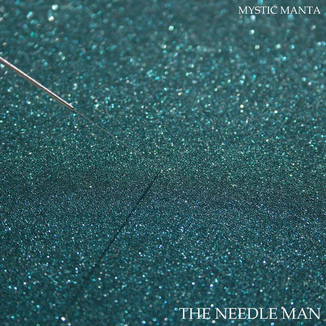 The Needle Man