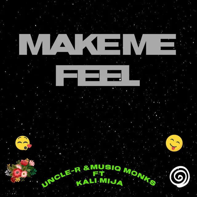 Make Me Feel