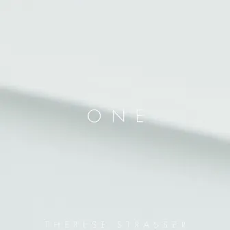 One by Therese Strasser