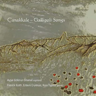 Çanakkale: Gallipoli Songs by Erberk Eryilmaz