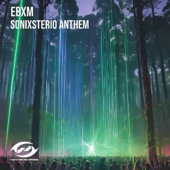 Sonixsterio Anthem by EBXM