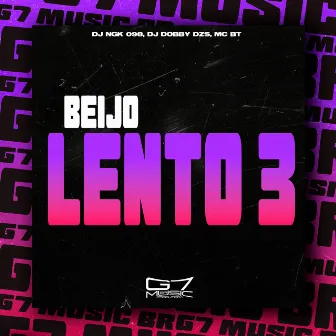 Beijo Lento 3 by Mc Bt