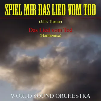 Spiel mir das Lied vom Tod by World Sound Orchestra